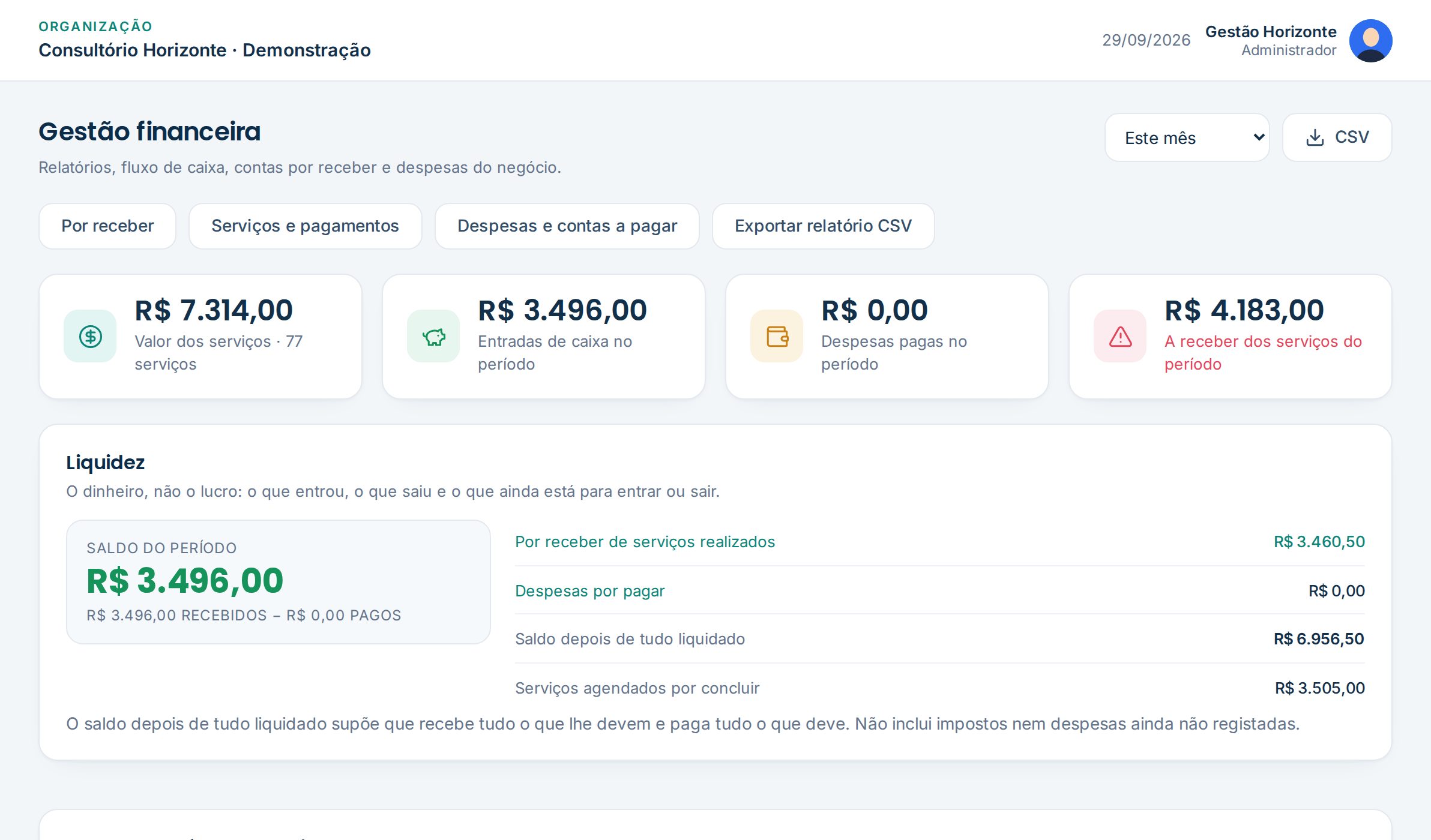 Gestão financeira com entradas, valores a receber e saldo